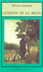 CUENTOS DE LA SELVA