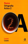 NUEVA ORTOGRAFIA ACTIVA 2