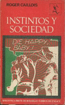 CONDUCTA HUMANA INSTINTOS Y SOCIEDAD