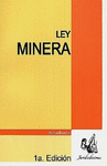 LEY MINERA Y SU REGLAMENTO