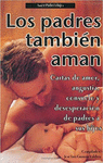 LOS PADRES TAMBIEN AMAN