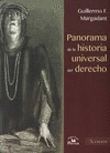 PANORAMA DE LA HISTORIA UNIVERSAL DEL DERECHO