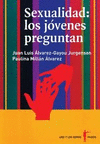 SEXUALIDAD: LOS JVENES PREGUNTAN