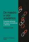 DE MAESTRO A TUTOR ACADEMICO.VADILLO, G.