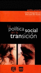 LA POLITICA SOCIAL EN LA TRANSICION