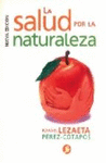 LA SALUD POR LA NATURALEZA