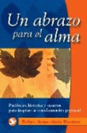 ABRAZO PARA EL ALMA UN