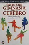EXITO CON GIMNASIA PARA EL CEREBRO