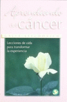 APRENDIENDO DEL CANCER