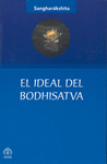 IDEAL DEL BODHISATVA, EL