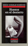 HUESOS EN EL DESIERTO (CRO)