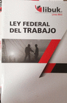 LEY FEDERAL DEL TRABAJO