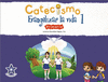 CATECISMO EVANGELIZAR LA VIDA 1 PRIMARIA