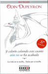 Y COLORIN COLORADO ESTE CUENTO AUN NO SE HA ACABADO