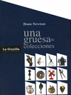 UNA GRUESA DE COLECCIONES