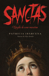 SANCTAS, ESTUDIO DE UNA MENTIRA