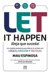 LET IT HAPPEN DEJA QUE SUCEDA!