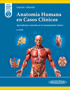 ANATOMIA HUMANA EN CASOS CLINICOS. APRENDIZAJE CENTRADO EN EL RAZONAMIENTO CLINICO 6AED+E
