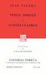 PEPITA JIMENEZ Y JUANITA LA LARGA ( SC56 )