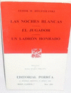 NOCHES BLANCAS LAS (SC259) DOSTOIEVSKI