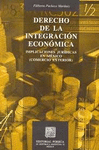 DERECHO DE LA INTEGRACION ECONOMICA
