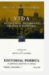 VIDA ASCENDENCIA NACIMIENTO CRIANZA Y AVENTURAS (SC738)
