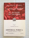 VIDA ES SUEO EL ALCALDE DE ZALAMEA LA (SC041) CALDERON DE LA BARCA