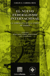 NUEVO FEDERALISMO INTERNACIONAL LA SOBERANIA EN LA UNION DE
