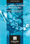 FEDERALISMO MEXICANO EL