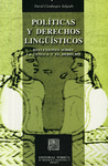 POLITICAS Y DERECHOS LINGUISTICOS