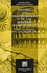 HISTORIA DEL DERECHO ROMANO Y DE LOS DERECHOS NEORROMANISTAS