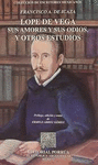 LOPE DE VEGA SUS AMORES Y SUS ODIOS OTROS ESTUDIOS (EM082)
