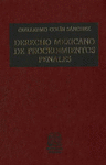 DERECHO MEXICANO DE PROCEDIMIENTOS PENALES