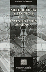 METODOLOGIA Y TECNICAS DE LA INVESTIGACION JURIDICA