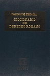 DICCIONARIO DE DERECHO ROMANO COMPARADO CON DERECHO MEXICANO