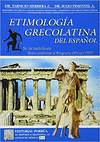 ETIMOLOGIA GRECOLATINA DEL ESPAOL