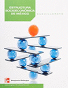 ESTRUCTURA SOCIOECONOMICA DE MEXICO