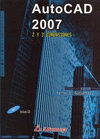 AUTOCAD 2007 2 Y 3 DIMENSIONES