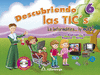 DESCUBRIENDO LAS TICS 6