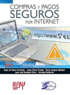 COMPRAS Y PAGOS SEGUROS POR INTERNET