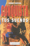 CONQUISTA TUS SUE�OS