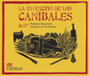 LA INVENCION DE LOS CANIBALES