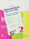 MATEMATICAS PARA TU VIDA 2 WB 1E