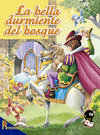 LA BELLA DURMIENTE DEL BOSQUE
