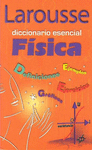 DICCIONARIO ESENCIAL FISICA