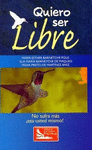 QUIERO SER LIBRE 2A