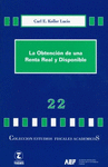 LA OBTENCION DE UNA RENTA REAL Y DISP 22