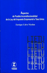 ASPECTOS SOBRE POSIBLE INCONSTITUCIONALIDAD DE LA LEY DEL IETU