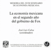MEMORIA DEL XVIII SEMINARIO DE ECONOMIA MEXICANA