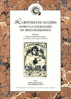 LA REPUBLICA DE LAS LETRAS ASOMOS A LA CULTURA ESCRITA DEL MEXICO DECIMONONICO VOL I